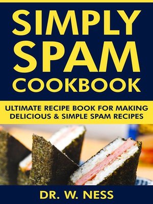 cover image of Simply Spam Cookbook